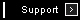 Support